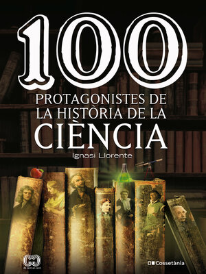 cover image of 100 protagonistes de la història de la ciència